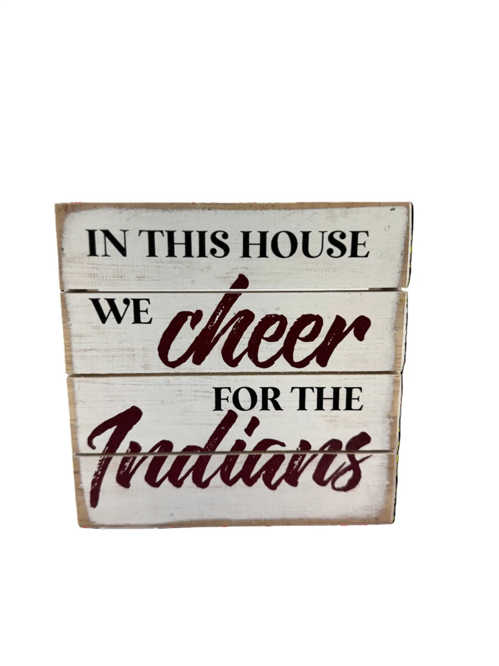House Cheer Spirit Sign - Indians – Evergreen Home and Floral